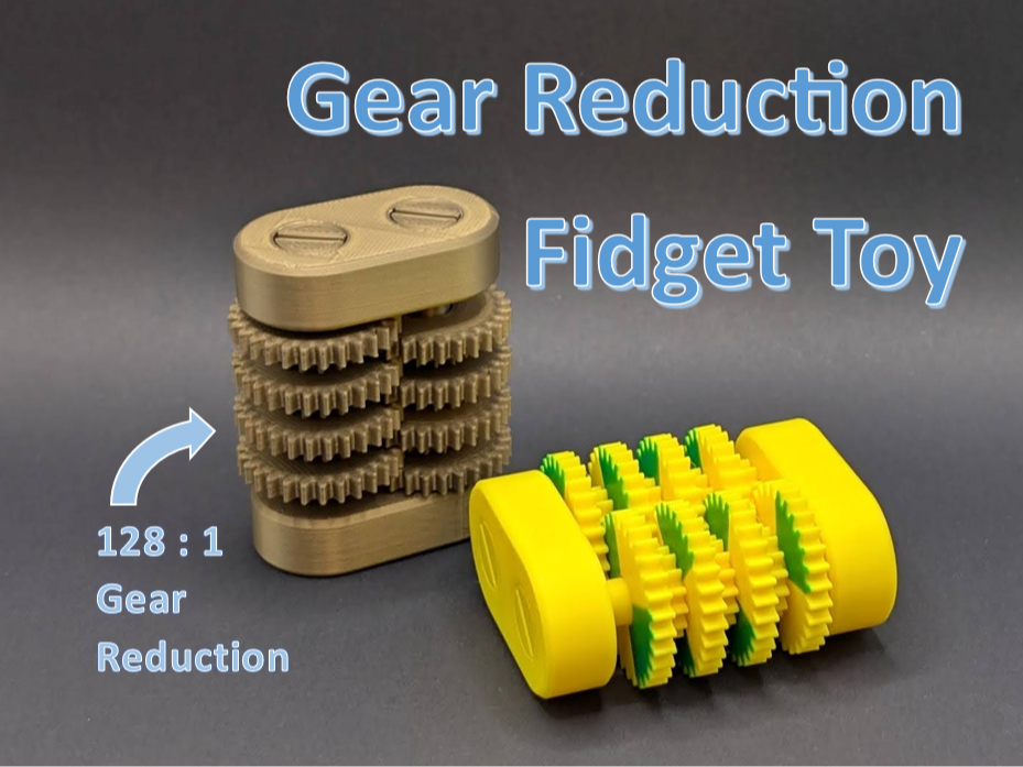 Gear Reduction Fidget Toy