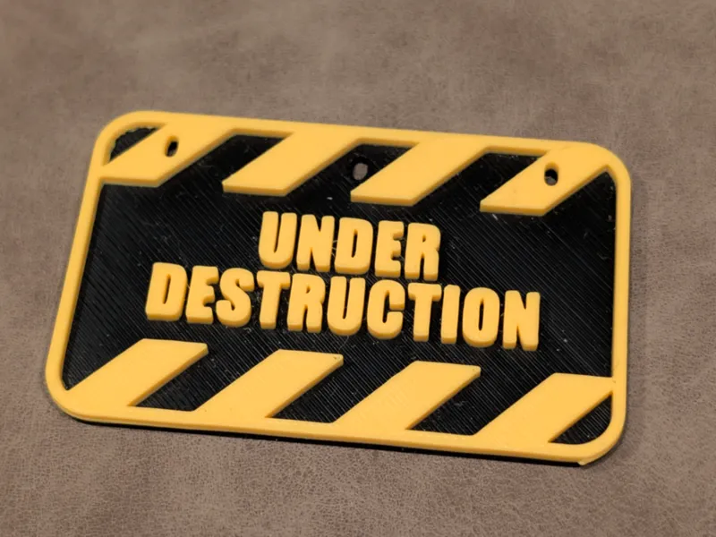"Under Destruction"-sign (AMS / No AMS)