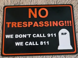 Funny NO Trespassing