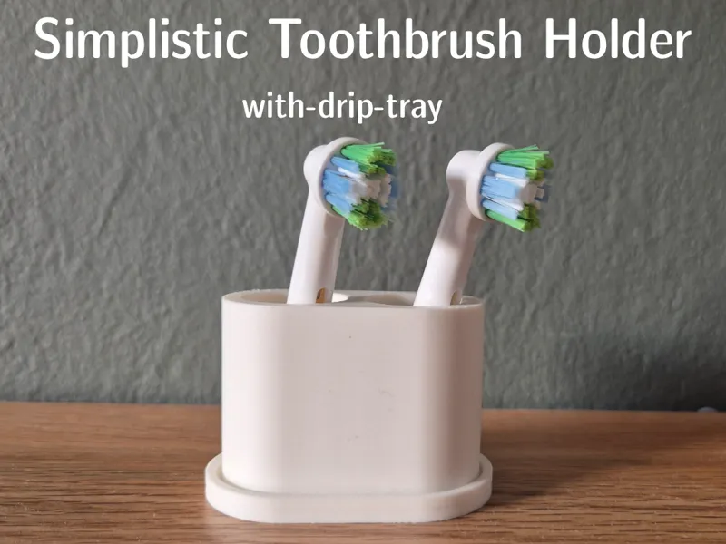 Simplistic Toothbrush Holder
