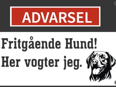 warning sign loose dogs in danish