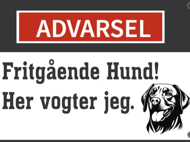 warning sign loose dogs in danish