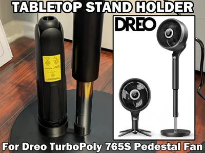 Tabletop Stand Holder - Dreo TurboPoly 765S Fan