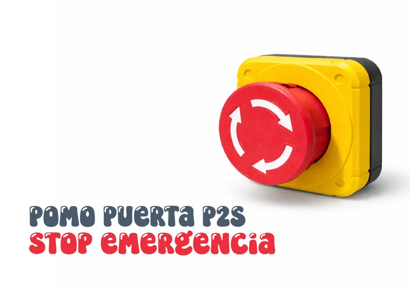 Pomo Puerta Impresora P2S Botón Paro de Emergencia