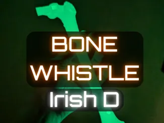 Bone Whistle - Key of D