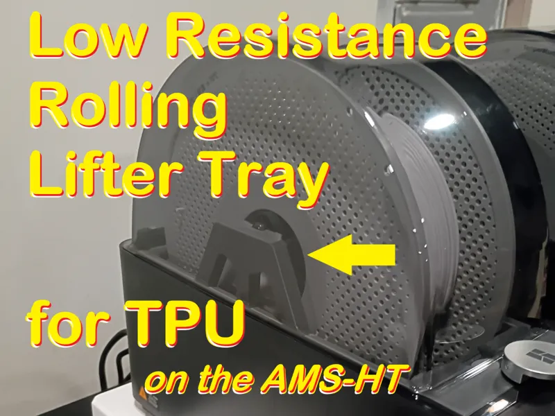 AMS-HT TPU Roller Lift Tray