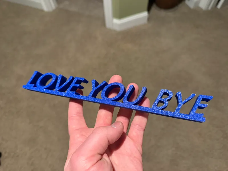 Love You Bye - Door Frame Sign