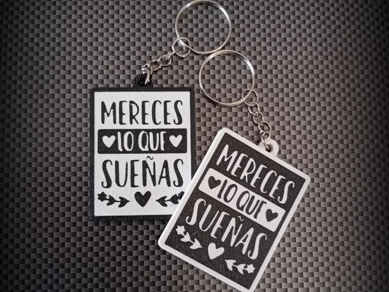 Mereces lo que sueñas Llavero