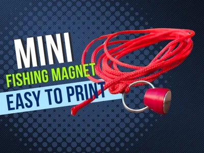 Mini Fishing Magnet [Easy to Print]