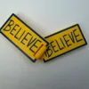 Believe Sign (2 Color AMS)