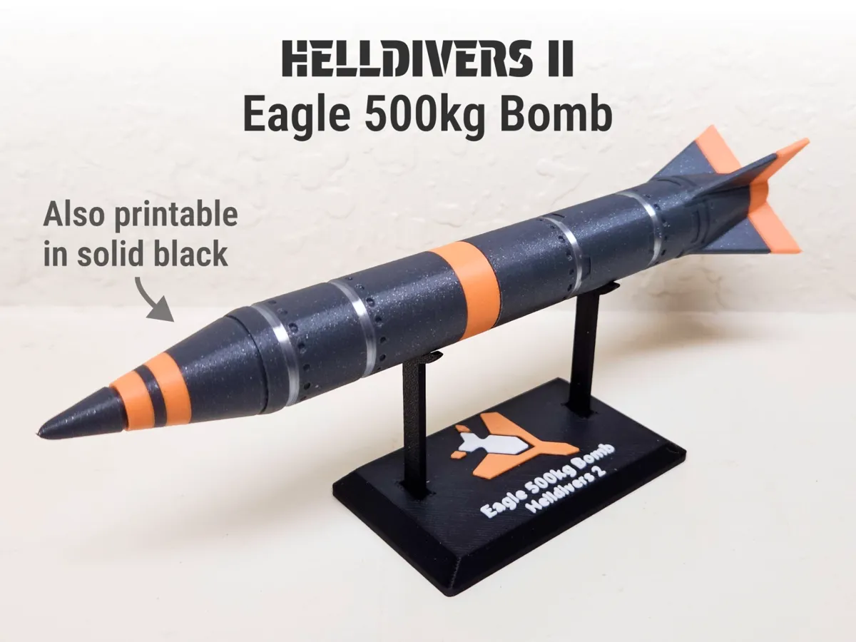 Helldivers II Eagle 500kg Bomb Replica - Free 3D Print Model - MakerWorld
