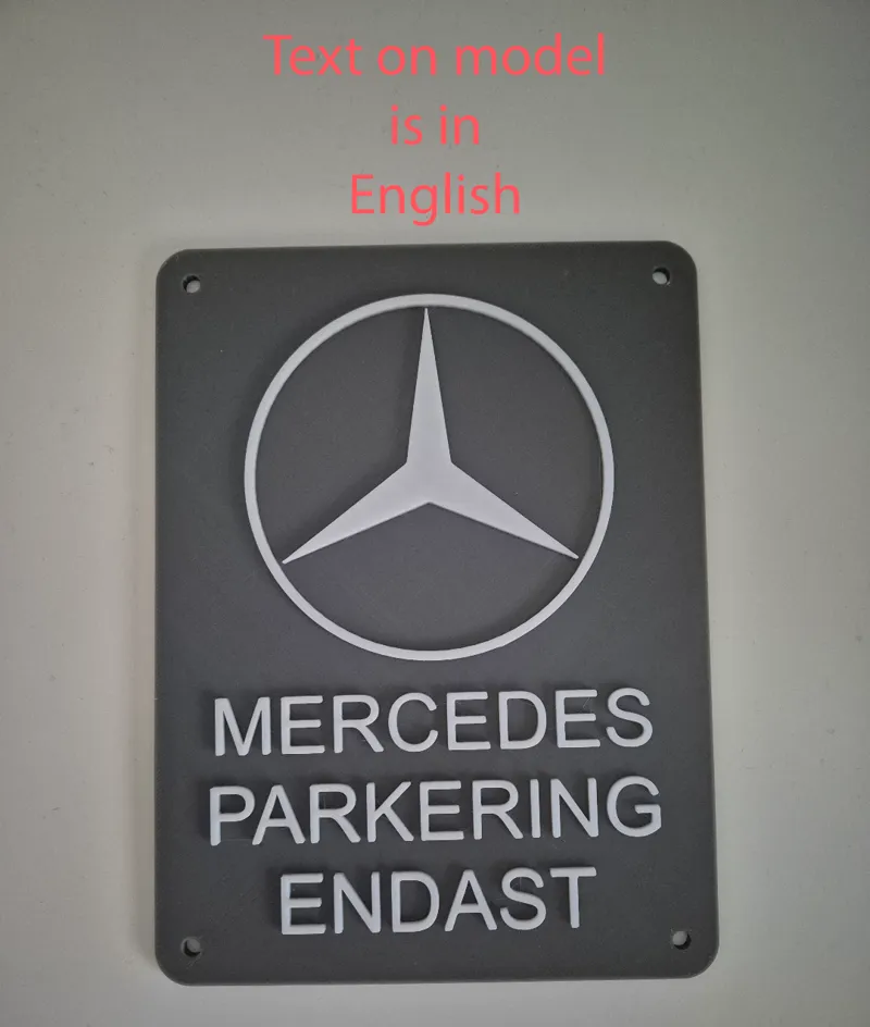 Mercedes parking only sign