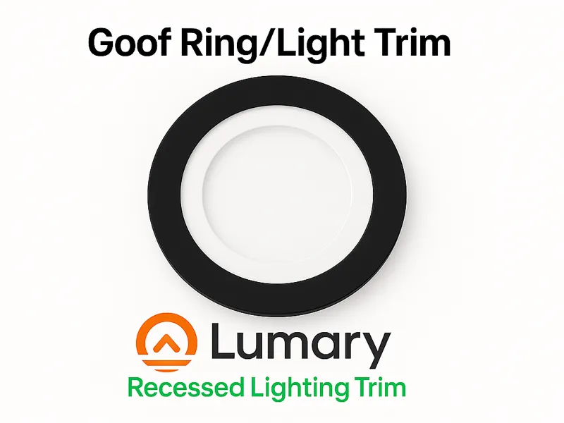 Lumary 6in Reccessed Lighting Trim (Goof Ring)