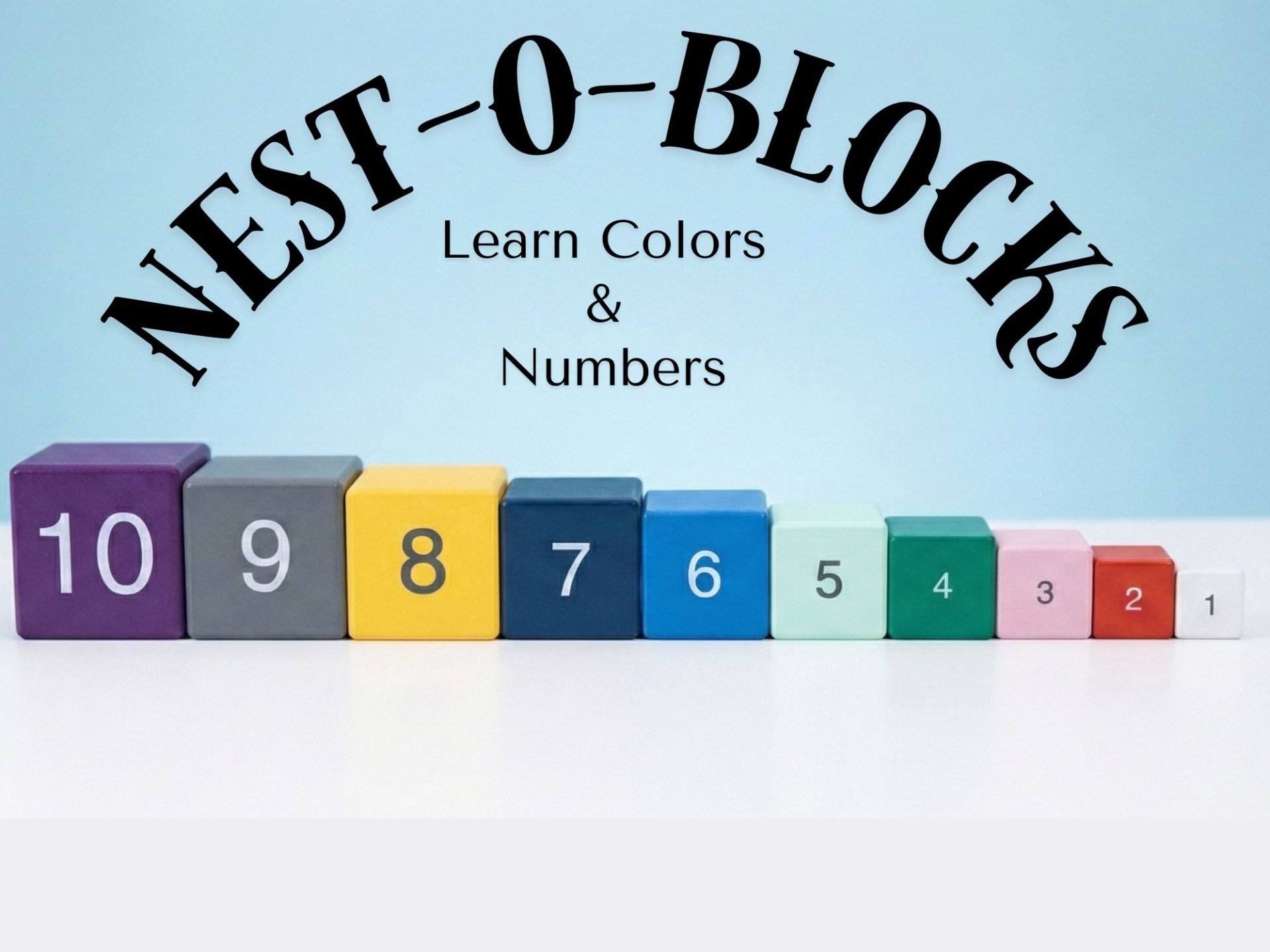 Nest-O-Blocks: Montessori Stack & Count Set