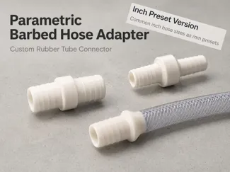 Parametric Barbed Hose Adapter – Inch Preset Vers.