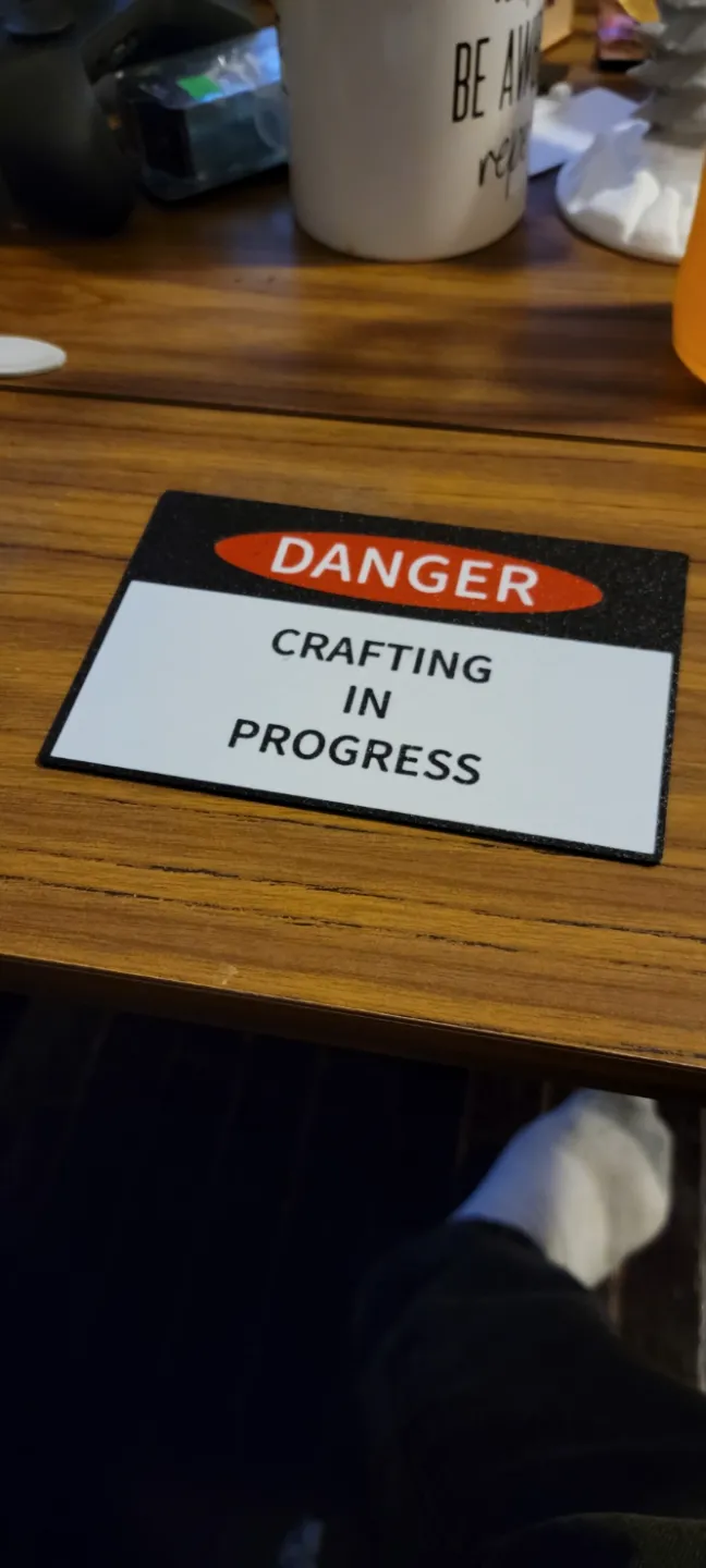 Danger crafting sign