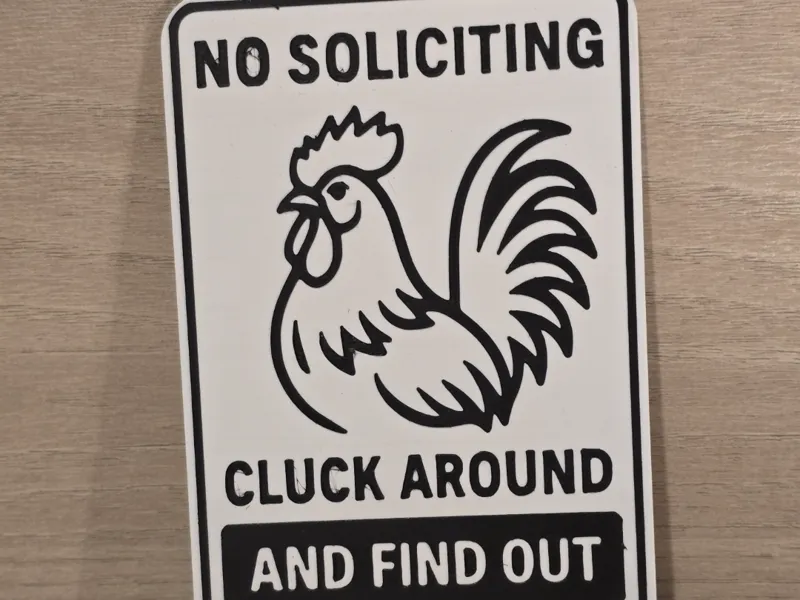 Chicken No Soliciting