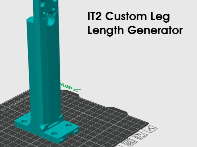 IT2 - Custom Leg Length Generator