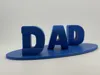 Dad - I love U