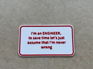 Funny sign on engineers