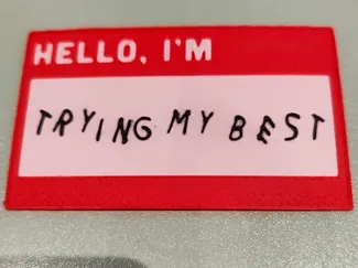 Hello, I'm Trying my best patch