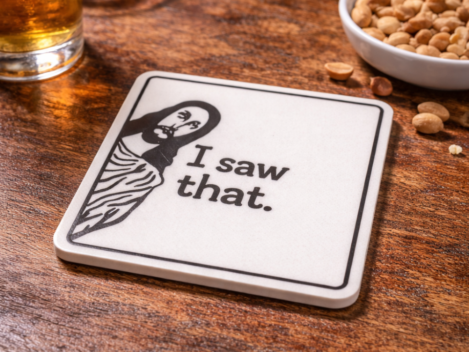 I Saw That – Sous-verre décalé