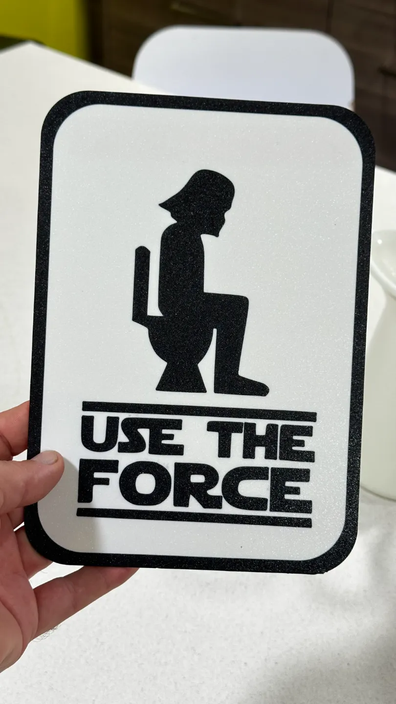 Using The Force Sign Use The Force Sing two colours one layer / Señal de Usa La Fuerza dos ...