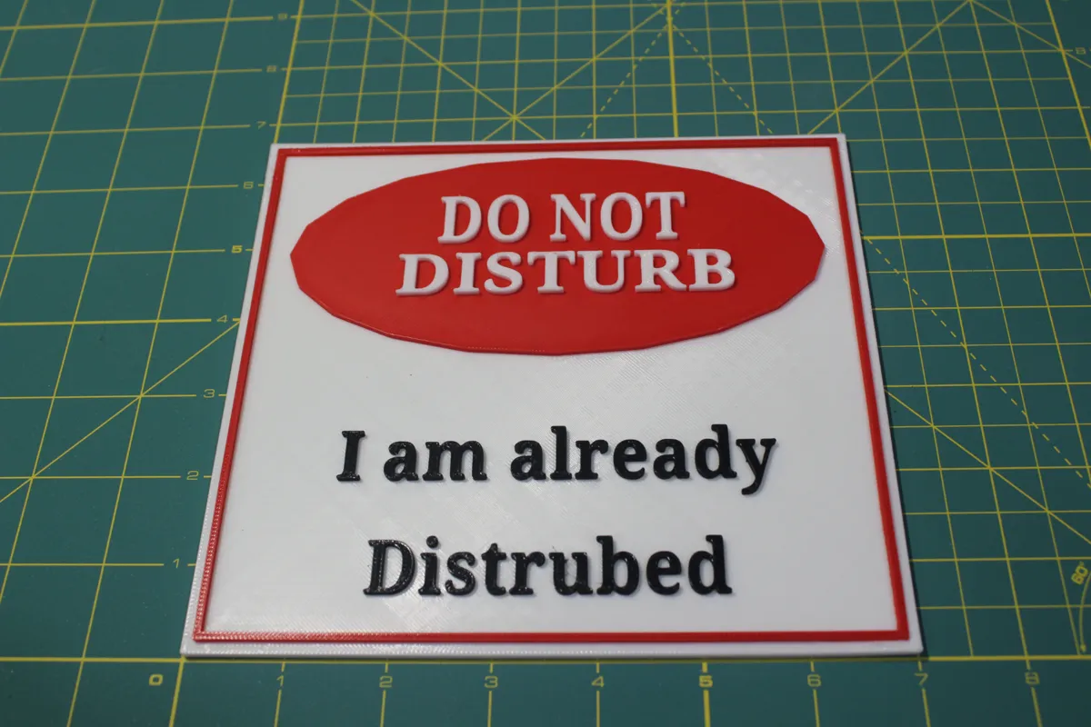 I am already Disturbed Sign - Free 3D Print Model - MakerWorld