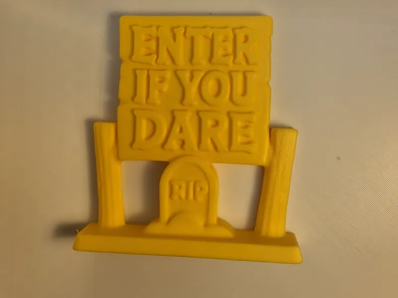 'Enter If you Dare' Halloween Sign. Fully Scalable