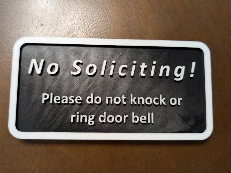 No Soliciting Sign, simple, thick