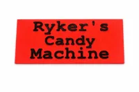 Editable Text Sign - Ryker's Candy Machine. 