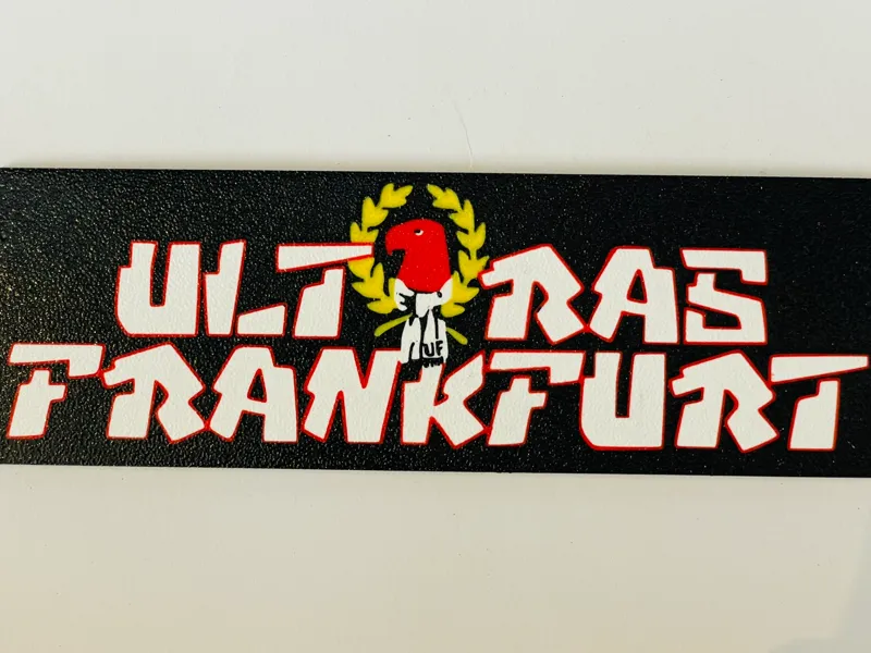 Ultras Frankfurt Schild