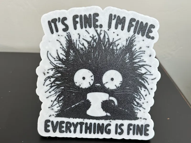 Everything is I'm Fine Hitch Cover for 2" Receiver
