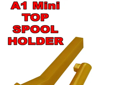 Bambu A1 Mini Top Filament Spool Holder