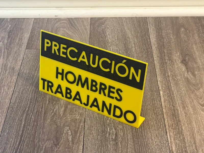Hombres Trabajando - Caution Sign Spanish