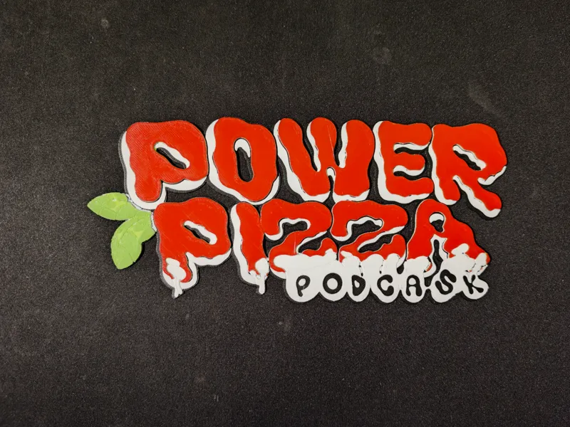 Power Pizza Podcast logo hueforge