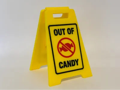 Halloween sign Out of candy