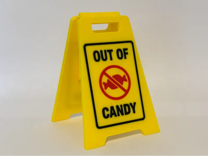 Halloween sign Out of candy