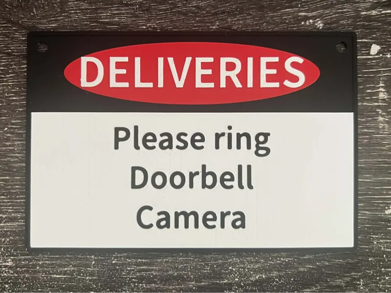 Deliveries Please ring Doorbell Camera Sign
