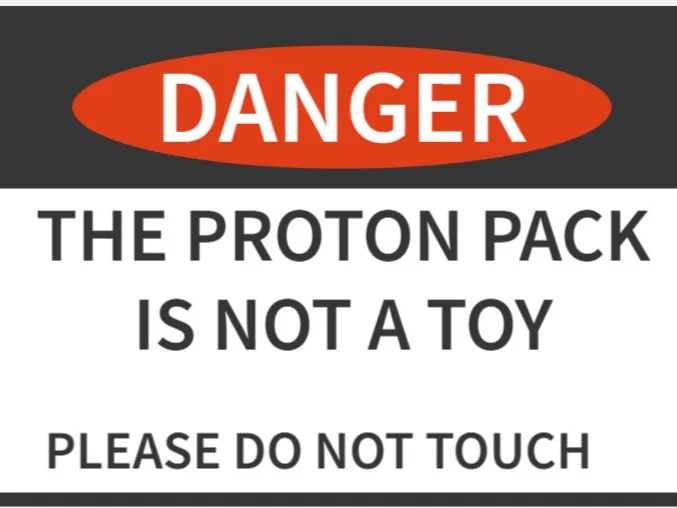 Proton Pack is NOT A TOY
