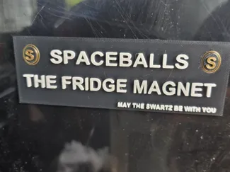 SPACEBALLS THE FRIDGE MAGNET