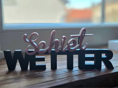 "Schietwetter" Decorative Lettering