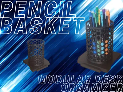 Modular Desk Organizer -- Pencil Basket