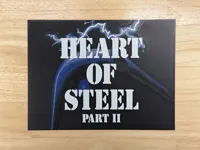 39 - Heart Of Steel Part II