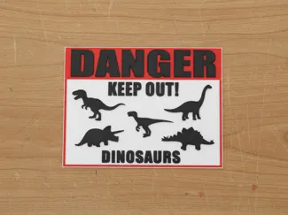 DINO KEEP OUT !!