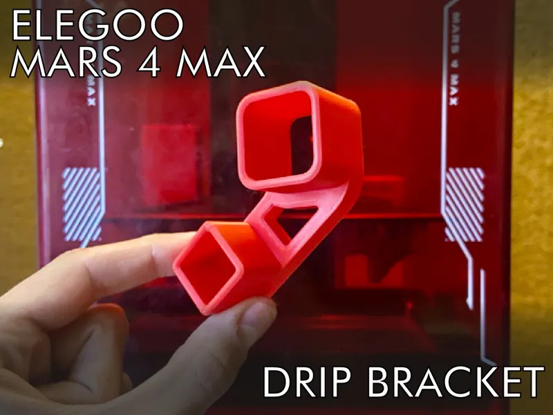 Elegoo Mars 4 Max Drip Bracket