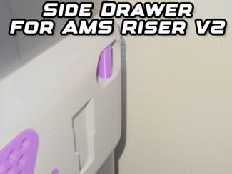 Side Drawer for AMS Riser V2