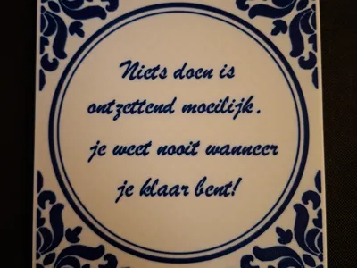 Old Dutch Tile Wisdoms
