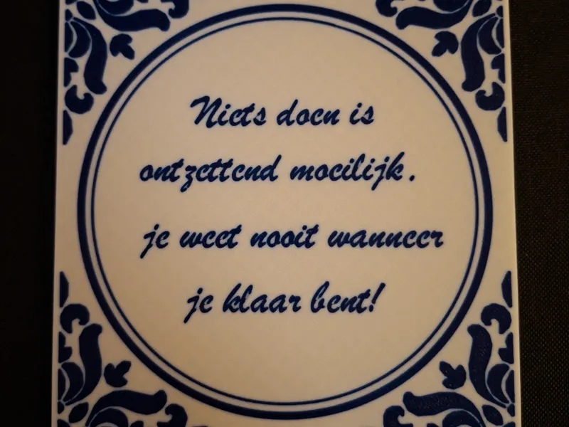 Oud Hollandse tegeltjes wijsheden