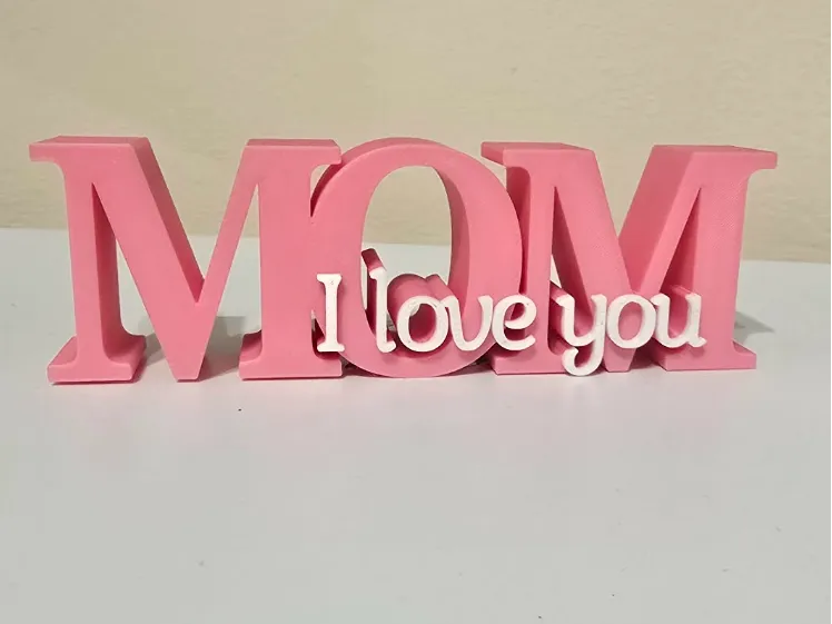 Mom I love you